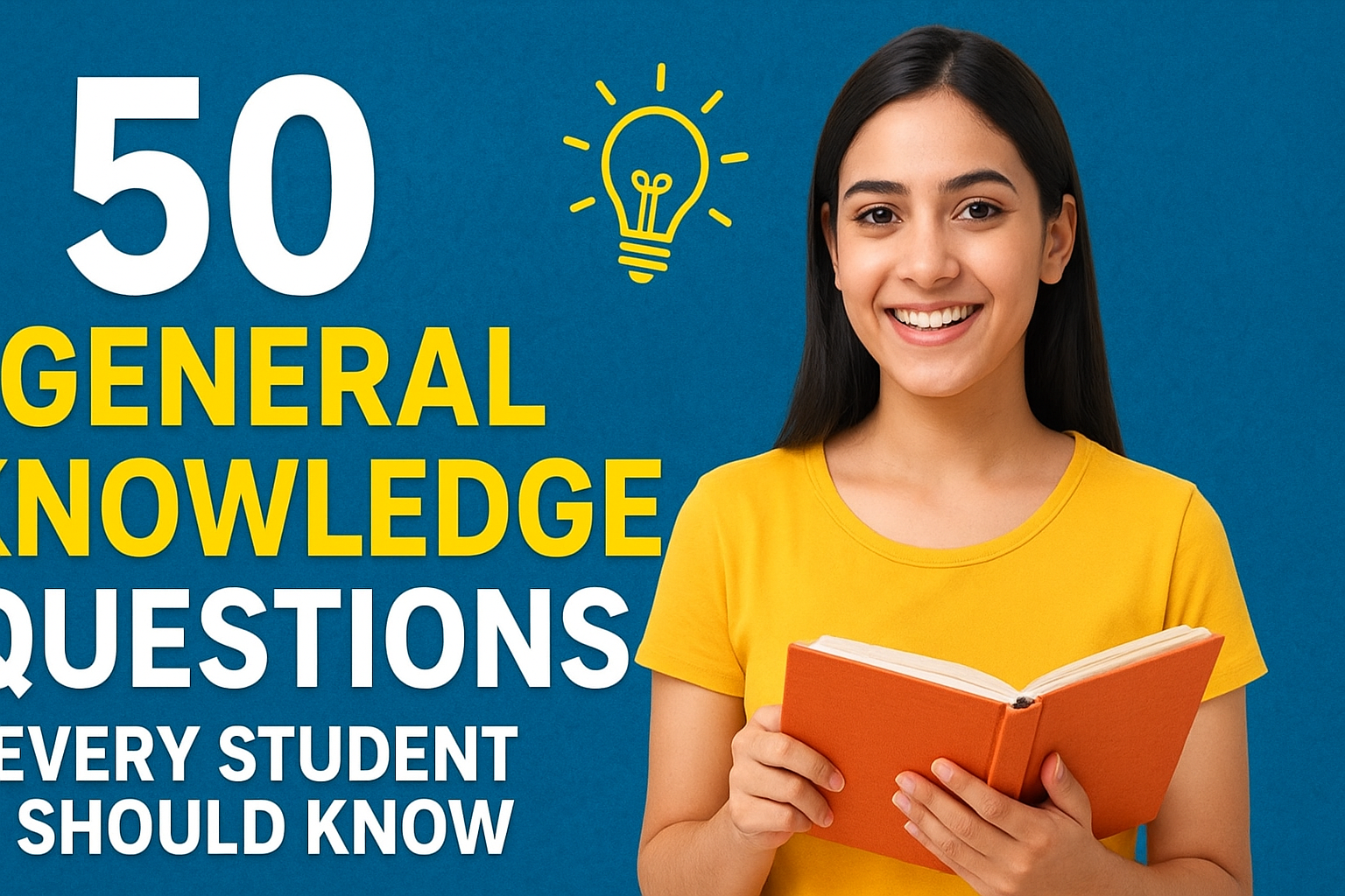 Learn Smarter: 50 GK Questions Every Student Should Know